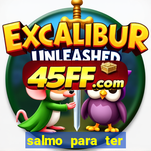 salmo para ter sorte em tudo